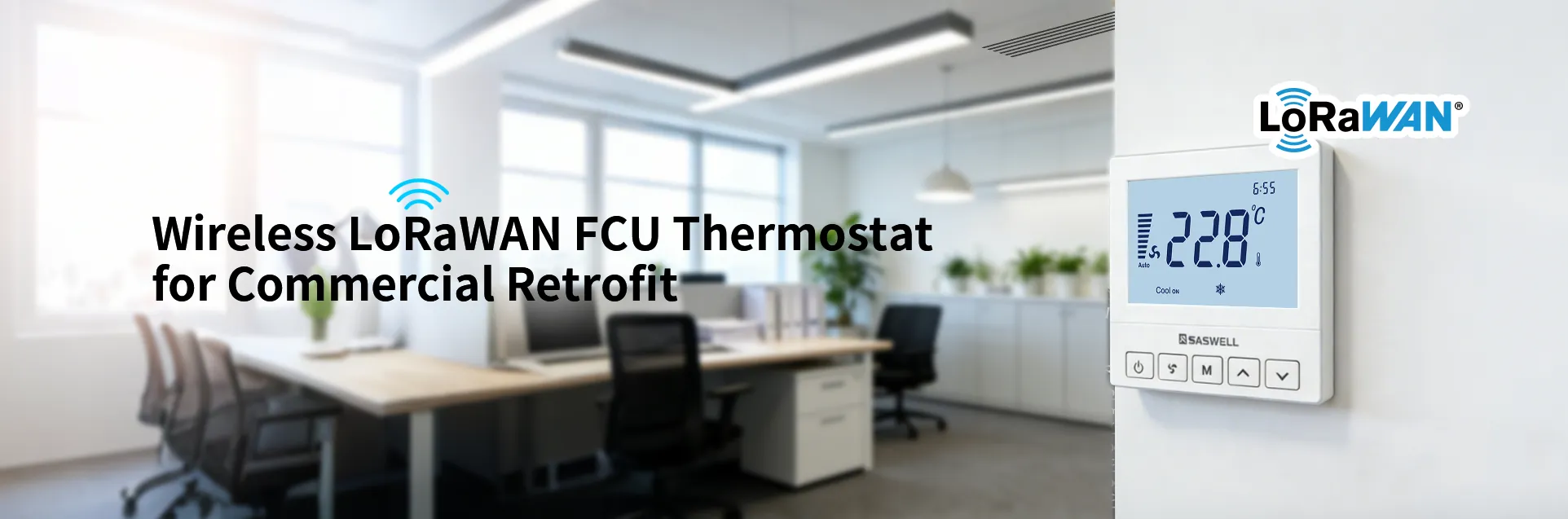 Wireless LoRaWAN FCU Thermostat for Commercial Retrofit
